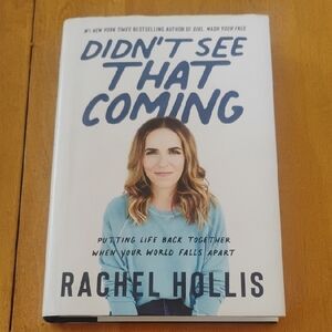 Didn't See That Coming by Rachel Hollis